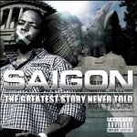 122010-Saigon-Greatest-Story-Never-Told-Front-Cover-300×300