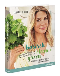 Claudelle Deckert_Basisch, clean + green