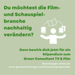 Bewerbung zum Stipendium_GreenConsultant_GAL23_Posting