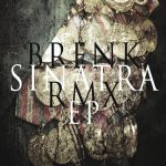 Brenk-Sinatra-Remix-EP-150×150