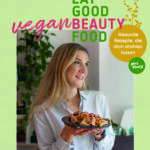 Cover_Eat Good Vegan Beauty Food