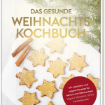 DasGesundeWeihnachtskochbuchCover
