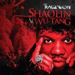 Raekwon-Shaolin-Vs-Wu-Tang-Album-Cover-Tracklist